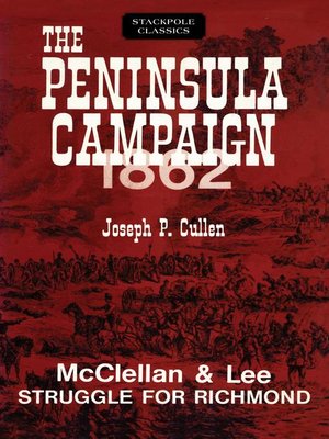 cover image of The Peninsula Campaign 1862